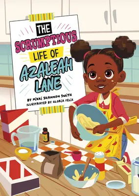 Vychýrený život Azaleah Laneovej - The Scrumptious Life of Azaleah Lane
