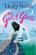Magický príbeh z Benátok: Sklenené dievča: Kniha 4 - A Magical Venice Story: The Girl of Glass: Book 4