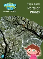Science Bug: Časti rastlín Tematická kniha - Science Bug: Parts of plants Topic Book