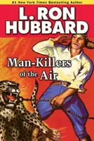 Zabijaci ľudí vo vzduchu - Man-Killers of the Air