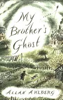 Duch môjho brata - My Brother's Ghost