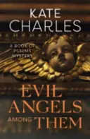 Zlí anjeli medzi nimi - Evil Angels Among Them