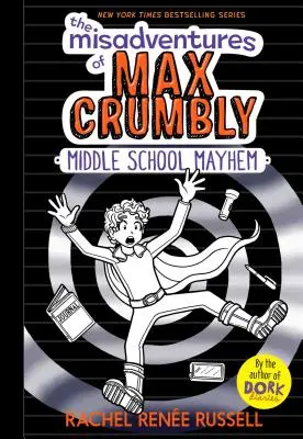 Misadventures of Max Crumbly 2, 2: Stredoškolský chaos - The Misadventures of Max Crumbly 2, 2: Middle School Mayhem