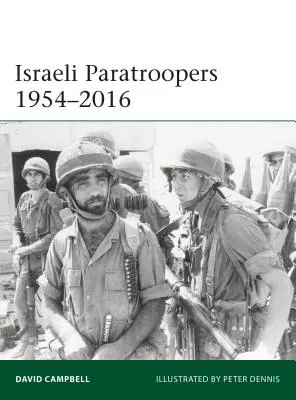 Izraelskí výsadkári 1954-2016 - Israeli Paratroopers 1954-2016