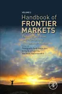 Príručka o pohraničných trhoch: Dôkazy z Blízkeho východu a severnej Afriky a medzinárodné porovnávacie štúdie - Handbook of Frontier Markets: Evidence from Middle East North Africa and International Comparative Studies