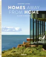 Moderné bývanie: Domy ďaleko od domova - Modern Living: Homes Away from Home