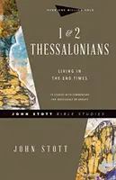 1 a 2 Tesaloničanom: 2. 2. 2. Tesaloniky: Život v posledných časoch - 1 & 2 Thessalonians: Living in the End Times