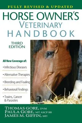 Veterinárna príručka majiteľa koňa - Horse Owner's Veterinary Handbook