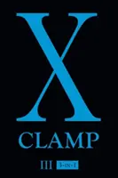 X (3-In-1 Edition), Vol. 3: Obsahuje zväzky. 7, 8 & 9 - X (3-In-1 Edition), Vol. 3: Includes Vols. 7, 8 & 9
