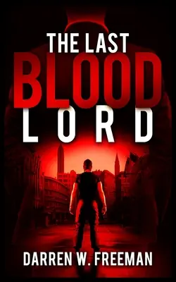 Posledný krvavý pán - The Last Blood Lord