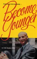 Staň sa mladším - Become Younger