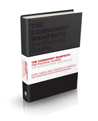 Komunistický manifest: Politická klasika - The Communist Manifesto: The Political Classic