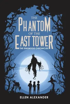 Fantóm východnej veže - The Phantom of the East Tower
