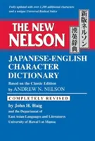Nový Nelsonov japonsko-anglický slovník znakov - The New Nelson Japanese-English Character Dictionary
