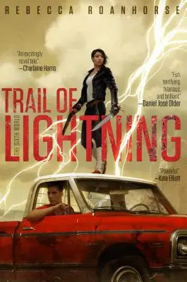 Stopa bleskov, 1 - Trail of Lightning, 1