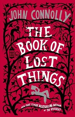 Kniha stratených vecí - The Book of Lost Things