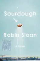 Kvások - román - Sourdough - A Novel