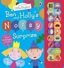 Malé kráľovstvo Bena a Holly: Hlučné prekvapenie Bena a Holly - Ben and Holly's Little Kingdom: Ben and Holly's Noisy Surprise