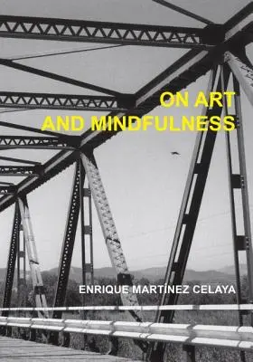 O umení a všímavosti - On Art and Mindfulness
