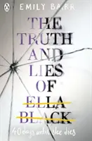 Pravdy a lži Elly Blackovej - Truth and Lies of Ella Black