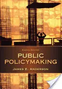 Tvorba verejnej politiky - Public Policymaking