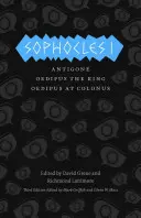 Sofokles I: Antigona/Odipus kráľ/Odipus v Kolóne - Sophocles I: Antigone/Oedipus the King/Oedipus at Colonus