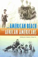 Americká pláž pre Afroameričanov - An American Beach for African Americans