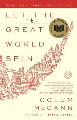 Nech sa točí veľký svet - Let the Great World Spin