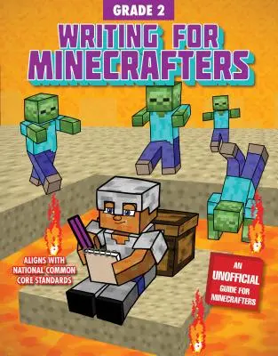 Písanie pre Minecrafterov: 2. ročník - Writing for Minecrafters: Grade 2