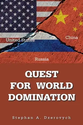 Hľadanie svetovej nadvlády - Quest for World Domination