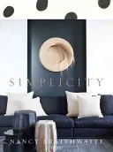 Nancy Braithwaiteová: Jednoduchosť - Nancy Braithwaite: Simplicity