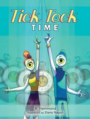 Tik-tak, ČAS - Tick Tock, TIME