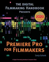 Premiere Pro pre filmárov - Premiere Pro for Filmmakers