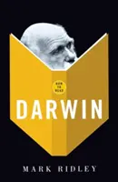Ako čítať Darwina - How To Read Darwin