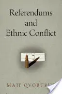 Referendá a etnické konflikty - Referendums and Ethnic Conflict