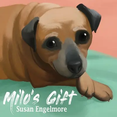 Milovníkov dar: Darček pre dieťa: pravdivý príbeh - Milo's Gift: A True Story