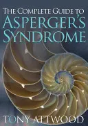 Kompletný sprievodca Aspergerovým syndrómom - The Complete Guide to Asperger's Syndrome