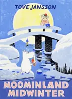 Muminková krajina uprostred zimy - špeciálna zberateľská edícia - Moominland Midwinter - Special Collector's Edition