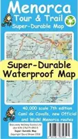 Menorca Tour and Trail Super Durable Map (7. vydanie) - Menorca Tour and Trail Super Durable Map (7th edition)