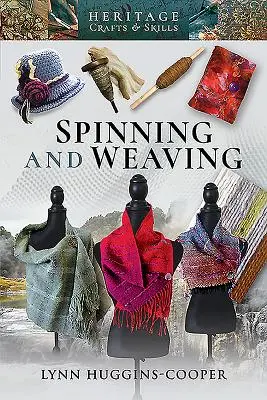 Predenie a tkanie - Spinning and Weaving