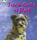 Bug Club Phonics Non-fiction Set 06 Jack má domáce zvieratko - Bug Club Phonics Non-fiction Set 06 Jack Gets a Pet