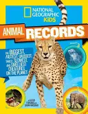 National Geographic Kids Zvieracie rekordy: Najväčšie, najrýchlejšie, najzvláštnejšie, najmenšie, najpomalšie a najsmrteľnejšie tvory na planéte - National Geographic Kids Animal Records: The Biggest, Fastest, Weirdest, Tiniest, Slowest, and Deadliest Creatures on the Planet