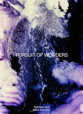 Andreas Zst: Zistst: Honba za zázrakmi - Andreas Zst: Pursuit of Wonders