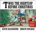 Bolo to v noci pred Vianocami - Twas the Nightcap Before Christmas