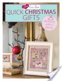 Milujem krížikový steh - Rýchle vianočné darčeky: 25 vzorov pre dokonalé darčeky - I Love Cross Stitch - Quick Christmas Gifts: 25 Designs for Perfect Presents