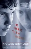 Zabudol sa rozlúčiť - He Forgot to Say Goodbye
