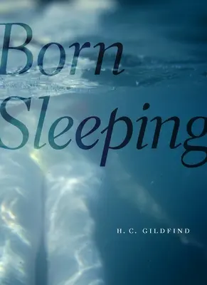 Narodený spiaci - Born Sleeping