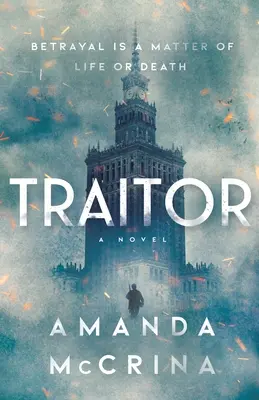 Zradca: Román z druhej svetovej vojny - Traitor: A Novel of World War II
