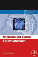 Formulácia individuálneho prípadu - Individual Case Formulation