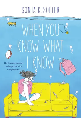 Keď vieš, čo viem ja - When You Know What I Know
